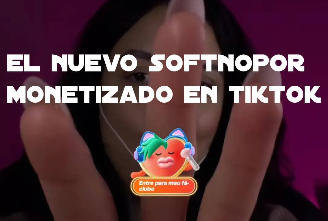 El nuevo modelo de monetización en TikTok: la erotización implícita del ASMR en vivo